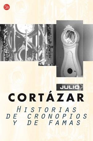 HISTORIAS DE CRONOPIOS Y DE FAMAS | 9788466320290 | CORTAZAR, JULIO | Llibreria Drac - Llibreria d'Olot | Comprar llibres en català i castellà online