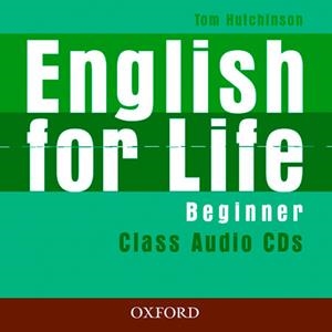 ENGLISH FOR LIFE  BEGINNER CLASS AUDIO CDS | 9780194307413 | HUTCHINSON, TOM | Llibreria Drac - Librería de Olot | Comprar libros en catalán y castellano online