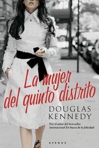 MUJER DEL QUINTO DISTRITO, LA | 9788489662513 | KENNEDY, DOUGLAS | Llibreria Drac - Llibreria d'Olot | Comprar llibres en català i castellà online
