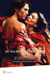 MI VALEROSO CABALLERO | 9788489662582 | HOWELL, HANNAH | Llibreria Drac - Librería de Olot | Comprar libros en catalán y castellano online
