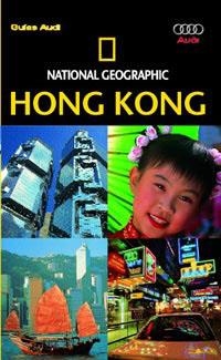 HONG KONG -- GUIAS AUDI NATIONAL GEOGRAPHIC-- | 9788482983899 | Llibreria Drac - Llibreria d'Olot | Comprar llibres en català i castellà online