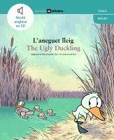 ANEGUET LLEIG - THE UGLY DUCKLING, L' | 9788424626693 | ESCARDO, MERCE | Llibreria Drac - Llibreria d'Olot | Comprar llibres en català i castellà online