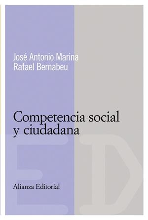 COMPETENCIA SOCIAL Y CIUDADANA | 9788420684055 | MARINA, JOSE ANTONIO | Llibreria Drac - Llibreria d'Olot | Comprar llibres en català i castellà online