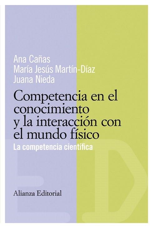 COMPETENCIA CIENTIFICA EN EL CONOCIMIENTO Y LA INTERACCION | 9788420684062 | CAÑAS, ANA | Llibreria Drac - Llibreria d'Olot | Comprar llibres en català i castellà online