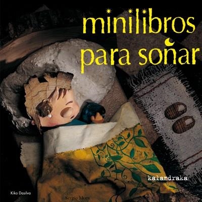 MINILIBROS PARA SOÑAR | 9788484641124 | Llibreria Drac - Llibreria d'Olot | Comprar llibres en català i castellà online