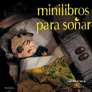 MINILIBROS PARA SOÑAR | 9788484641124 | Llibreria Drac - Llibreria d'Olot | Comprar llibres en català i castellà online