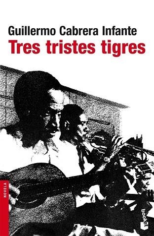 TRES TRISTES TIGRES | 9788432217807 | CABRERA INFANTE, GUILLERMO | Llibreria Drac - Librería de Olot | Comprar libros en catalán y castellano online