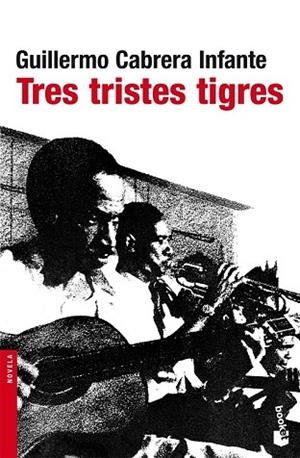 TRES TRISTES TIGRES | 9788432217807 | CABRERA INFANTE, GUILLERMO | Llibreria Drac - Librería de Olot | Comprar libros en catalán y castellano online