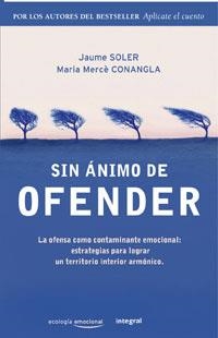 SIN ANIMO DE OFENDER | 9788489662377 | SOLER, JAUME; CONANGLA, MARIA MERCE | Llibreria Drac - Librería de Olot | Comprar libros en catalán y castellano online