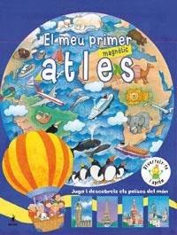 MEU PRIMER ATLES MAGNETIC | 9788479011178 | Llibreria Drac - Librería de Olot | Comprar libros en catalán y castellano online