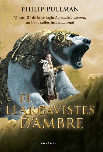 LLARGAVISTES D'AMBRE -LA MATERIA OBSCURA III- | 9788497872683 | PULLMAN, PHILIP | Llibreria Drac - Librería de Olot | Comprar libros en catalán y castellano online