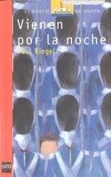 VIENEN POR LA NOCHE | 9788434865587 | BIEGEL, PAUL | Llibreria Drac - Librería de Olot | Comprar libros en catalán y castellano online