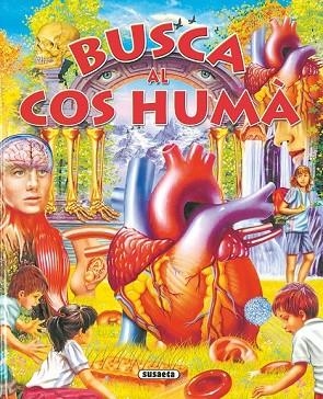 BUSCA EL COS HUMA | 9788430561575 | Llibreria Drac - Librería de Olot | Comprar libros en catalán y castellano online