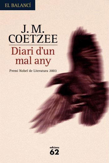 DIARI D'UN MAL ANY | 9788429760415 | COETZEE, J.M. | Llibreria Drac - Librería de Olot | Comprar libros en catalán y castellano online