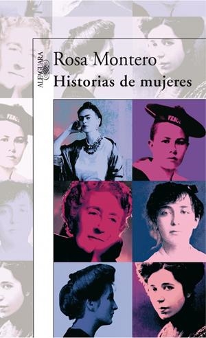 HISTORIAS DE MUJERES | 9788420472737 | MONTERO, ROSA | Llibreria Drac - Llibreria d'Olot | Comprar llibres en català i castellà online