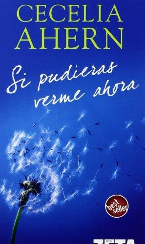 SI PUDIERAS VERME AHORA | 9788496778221 | AHERN, CECELIA | Llibreria Drac - Librería de Olot | Comprar libros en catalán y castellano online