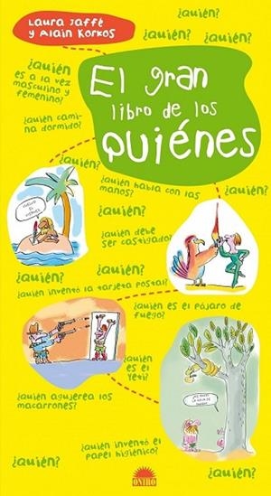 GRAN LIBRO DE LOS QUIENES, EL | 9788497543040 | JAFFE, LAURA | Llibreria Drac - Librería de Olot | Comprar libros en catalán y castellano online