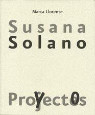 SUSANA SOLANO PROYECTOS | 9788425221804 | LLORENTE, MARTA | Llibreria Drac - Llibreria d'Olot | Comprar llibres en català i castellà online