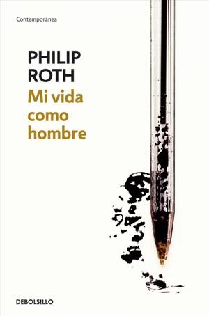MI VIDA COMO HOMBRE | 9788483464212 | ROTH, PHILIP | Llibreria Drac - Llibreria d'Olot | Comprar llibres en català i castellà online