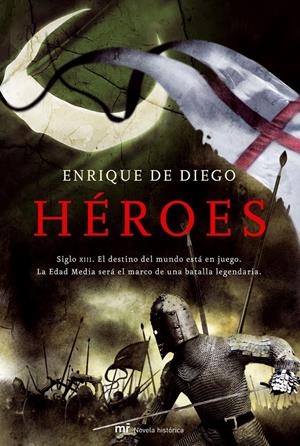 HÉROES | 9788427034006 | DIEGO, ENRIQUE DE | Llibreria Drac - Librería de Olot | Comprar libros en catalán y castellano online