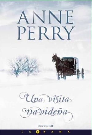 VISITA NAVIDEÑA, UNA | 9788466634298 | PERRY, ANNE | Llibreria Drac - Llibreria d'Olot | Comprar llibres en català i castellà online