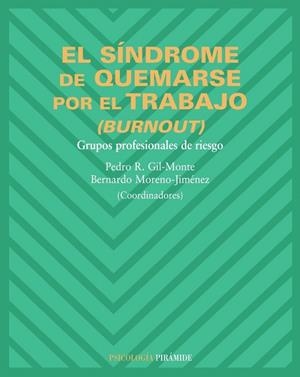 SÍNDROME DE QUEMARSE POR EL TRABAJO, EL (BURNOUT) | 9788436821123 | AA.DD. | Llibreria Drac - Llibreria d'Olot | Comprar llibres en català i castellà online