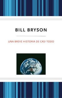 BREVE HISTORIA DE CASI TODO, UNA (+ DEDOLECTOR) | 9788489662711 | BRYSON, BILL | Llibreria Drac - Librería de Olot | Comprar libros en catalán y castellano online