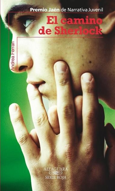 CAMINO DE SHERLOCK, EL | 9788420473161 | FERRARI, ANDREA | Llibreria Drac - Librería de Olot | Comprar libros en catalán y castellano online