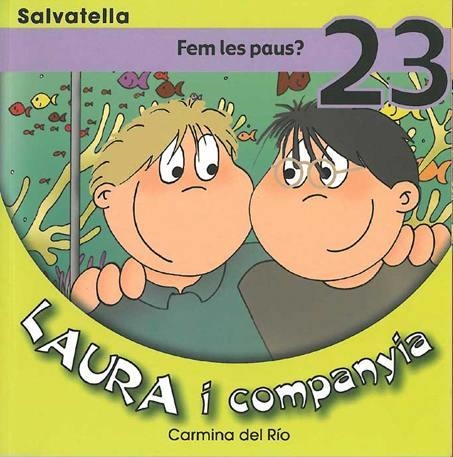 LAURA I COMPANYIA 23. FEM LES PAUS | 9788484124191 | DEL RIO, CARMINA | Llibreria Drac - Llibreria d'Olot | Comprar llibres en català i castellà online