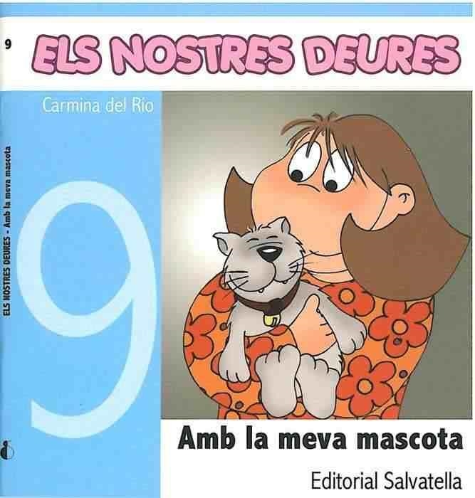 AMB LA MASCOTA | 9788484124351 | RIO, CARMEN DEL | Llibreria Drac - Llibreria d'Olot | Comprar llibres en català i castellà online