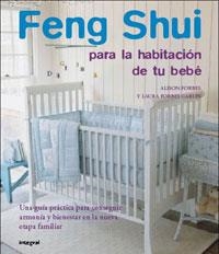 FENG SHUI PARA LA HABITACION DE TU BEBE | 9788489662643 | FORBES, ALISON & LAURA | Llibreria Drac - Llibreria d'Olot | Comprar llibres en català i castellà online