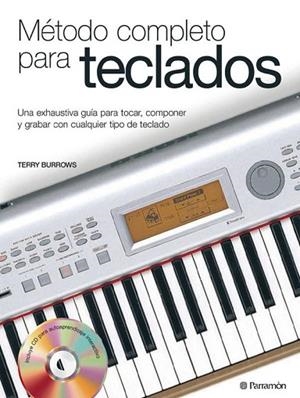 METODO COMPLETO PARA TECLADOS | 9788434227187 | BURROWS,TERRY | Llibreria Drac - Llibreria d'Olot | Comprar llibres en català i castellà online
