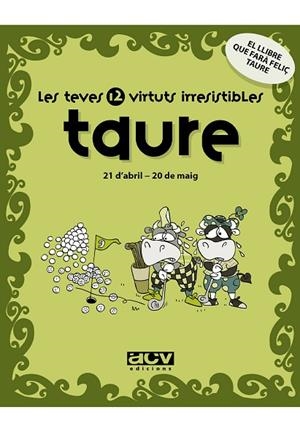 TAURE LES TEVES 12 VIRTUTS IRRESISTIBLES | 9788496944138 | Llibreria Drac - Llibreria d'Olot | Comprar llibres en català i castellà online