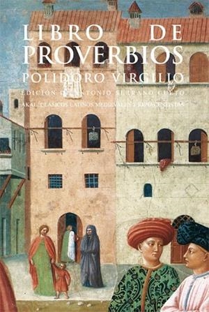 LIBRO DE PROVERBIOS | 9788446013167 | VIRGILIO, POLIDORO | Llibreria Drac - Llibreria d'Olot | Comprar llibres en català i castellà online