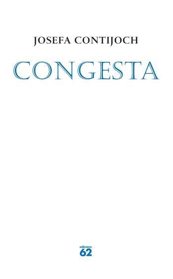 CONGESTA | 9788429759709 | CONTIJOCH, JOSEFA | Llibreria Drac - Librería de Olot | Comprar libros en catalán y castellano online