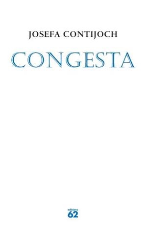 CONGESTA | 9788429759709 | CONTIJOCH, JOSEFA | Llibreria Drac - Librería de Olot | Comprar libros en catalán y castellano online