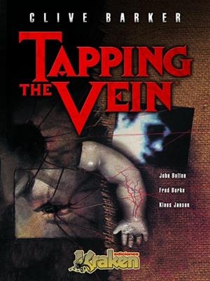 TAPPING THE VEIN 1 | 9788493567811 | BARKER, CLIVE | Llibreria Drac - Librería de Olot | Comprar libros en catalán y castellano online