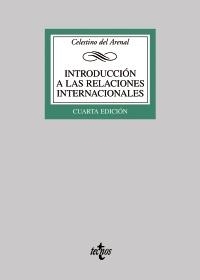 INTRODUCCIÓN A LAS RELACIONES INTERNACIONALES | 9788430945894 | ARENAL, CELESTINO DEL | Llibreria Drac - Llibreria d'Olot | Comprar llibres en català i castellà online