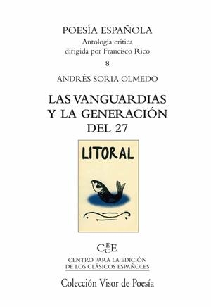 VANGUARDIAS Y LA GENERACION DEL 27 | 9788475227290 | SORIA OLMEDO, ANDRES | Llibreria Drac - Librería de Olot | Comprar libros en catalán y castellano online