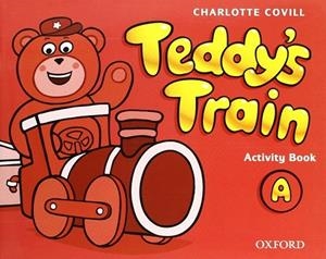 TEDDY'S TRAIN - ACTIVITY BOOK | 9780194112574 | COVILL, CHARLOTTE | Llibreria Drac - Llibreria d'Olot | Comprar llibres en català i castellà online