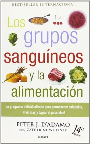 GRUPOS SANGUINEOS Y LA ALIMENTACION | 9788466633468 | D'ADAMO, PETER J. | Llibreria Drac - Llibreria d'Olot | Comprar llibres en català i castellà online
