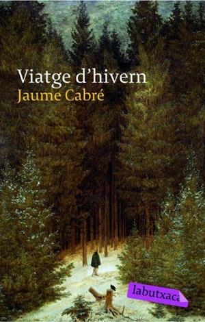 VIATGE D'HIVERN | 9788496863538 | CABRE, JAUME | Llibreria Drac - Llibreria d'Olot | Comprar llibres en català i castellà online