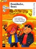 ENSEÑALE, SUSI | 9788434870154 | BTSCHKOW, RALF | Llibreria Drac - Librería de Olot | Comprar libros en catalán y castellano online