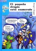 PEQUEÑO DRAGON ESTA ENAMORADO, EL | 9788434870147 | RIEGER, BRIGIT | Llibreria Drac - Librería de Olot | Comprar libros en catalán y castellano online