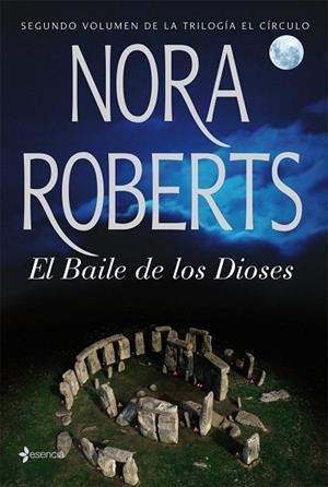 BAILE DE LOS DIOSES, EL (TRILOGIA EL CIRCULO VOL.2) | 9788408076148 | ROBERTS, NORA | Llibreria Drac - Llibreria d'Olot | Comprar llibres en català i castellà online