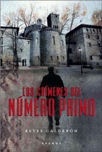 CRIMENES DEL NUMERO PRIMO, LOS | 9788498670110 | CALDERON, REYES | Llibreria Drac - Librería de Olot | Comprar libros en catalán y castellano online