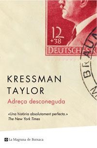 ADREÇA DESCONEGUDA | 9788498670431 | TAYLOR, KRESSMANN | Llibreria Drac - Llibreria d'Olot | Comprar llibres en català i castellà online