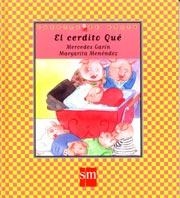 CERDITO QU#, EL | 9788434870482 | GARIN, MERCEDES Y MENENDEZ, MARGARITA | Llibreria Drac - Librería de Olot | Comprar libros en catalán y castellano online