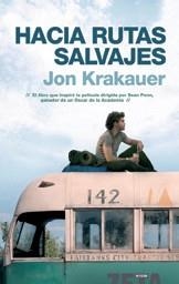 HACIA RUTAS SALVAJES | 9788496778740 | KRAKAUER, JON | Llibreria Drac - Llibreria d'Olot | Comprar llibres en català i castellà online
