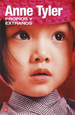 PROPIOS Y EXTRAÑOS | 9788466320801 | TYLER, ANNE | Llibreria Drac - Librería de Olot | Comprar libros en catalán y castellano online